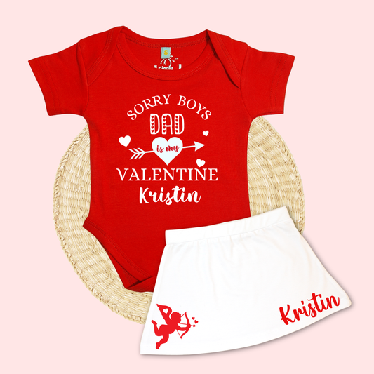 Sorry Boys Dad Is My Valentine