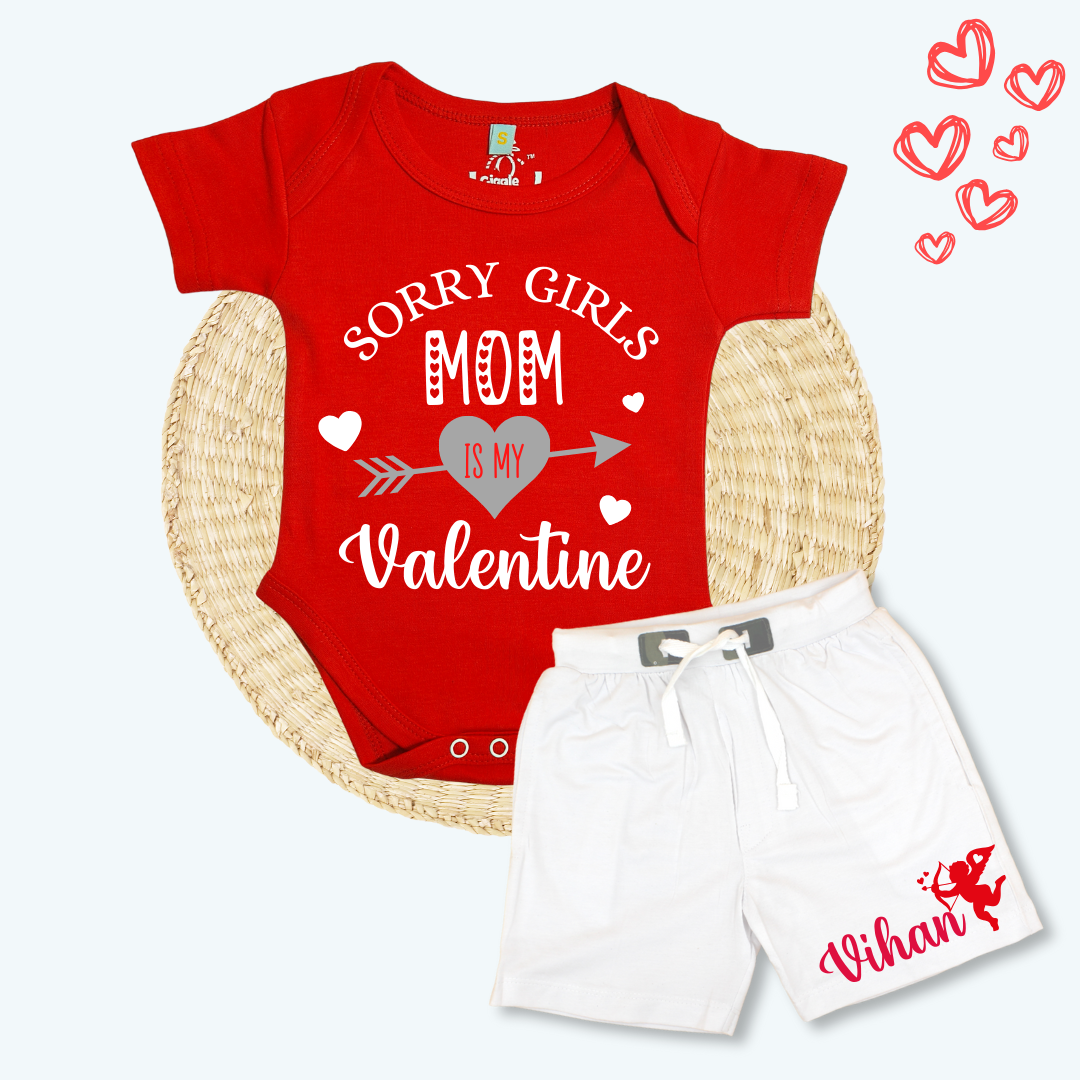 Sorry Girls Mom Is My Valentine Set