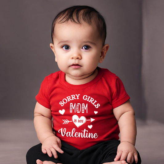 Sorry Girls Mom Is My Valentine Set